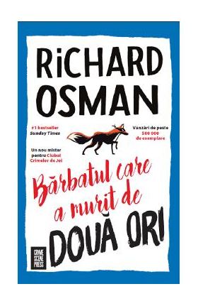 Barbatul care a murit de doua ori - Richard Osman