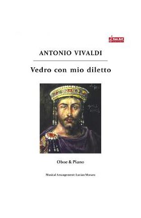 Vedro con mio diletto - Antonio Vivaldi - Oboi si pian -