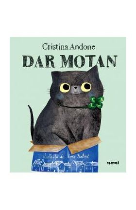 Dar motan - Cristina Andone, Emi Balint