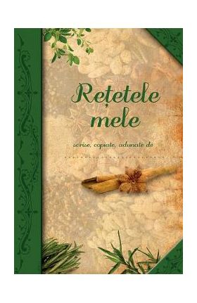 Agenda: Retetele mele