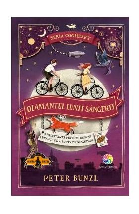 Diamantul lunii sangerii. Seria Cogheart. Vol.2 - Peter Bunzl