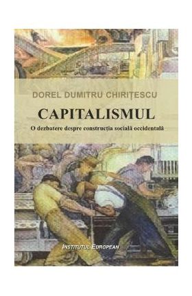 Capitalismul - Dorel Dumitru Chiritescu