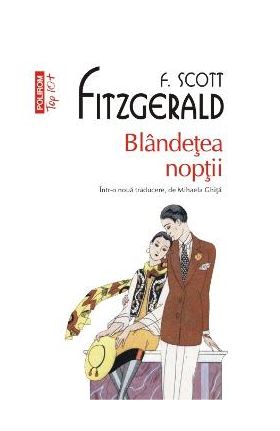 Blandetea noptii - F. Scott Fitzgerald