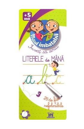 Invat sa scriu literele de mana 5 ani+ Micul Imbatabil
