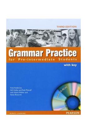 Grammar Practice for Pre-Intermediate Students Book with Key Pack - Vicky Anderson, Gill Holley, Rob Metcalf, Elaine Walker, Steve Elsworth