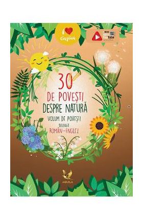 30 de povesti despre natura. Roman-englez