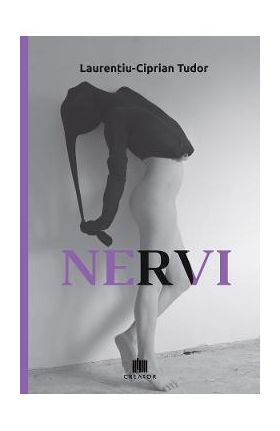 Nervi - Laurentiu-Ciprian Tudor