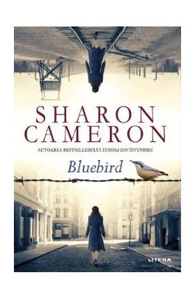 Bluebird - Sharon Cameron