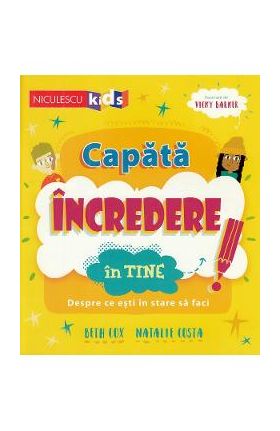 Capata incredere in tine! - Beth Cox, Natalie Costa, Vicky Barker