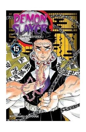 Demon Slayer: Kimetsu no Yaiba Vol.15 - Koyoharu Gotouge