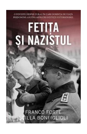 Fetita si nazistul - Franco Forte, Scilla Bonfiglioli