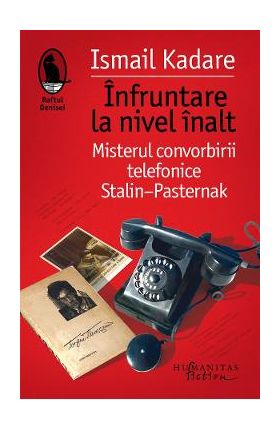 Infruntare la nivel inalt - Ismail Kadare