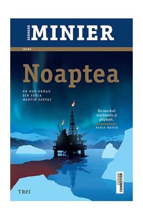 Noaptea - Bernard Minier