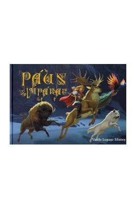Paun Imparat - Vasile Lupasc Sfintes