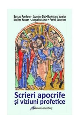 Scrieri apocrife si viziuni profetice