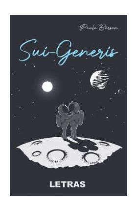 Sui-Generis - Paula Barsan