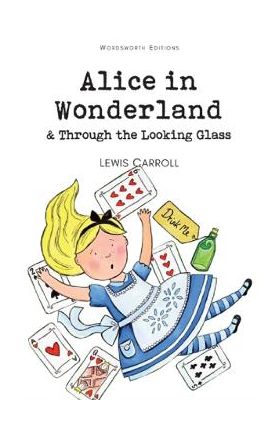 Alice in Wonderland - Lewis Carroll