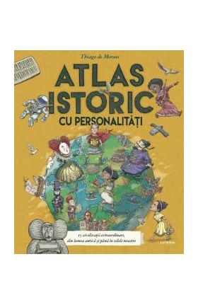 Atlas istoric cu personalitati - Thiago de Moraes