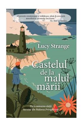 Castelul de la malul marii - Lucy Strange