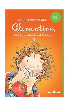 Clementina, colega cea mai draga - Sara Pennypacker