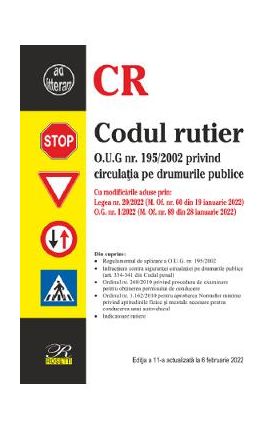 Codul rutier Ed.11 Act. 6 februarie 2022