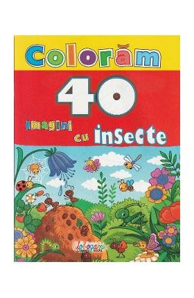 Coloram. 40 de imagini cu insecte