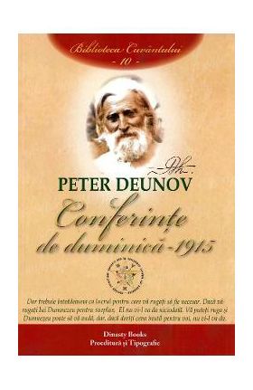 Conferinte de duminica 1915 Vol. 10 - Peter Deunov