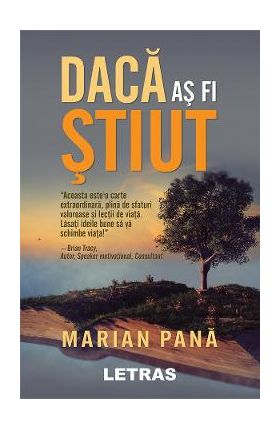 Daca as fi stiut - Marian Pana