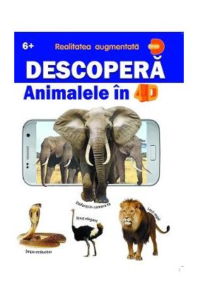 Descopera animalele in 4D