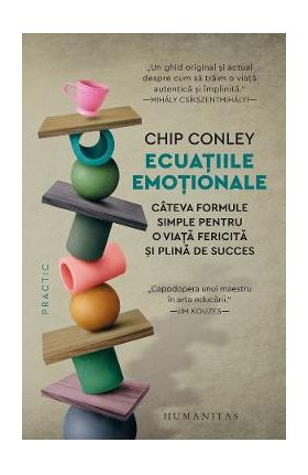 Ecuatiile emotionale - Chip Conley