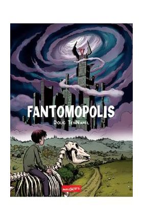 Fantomopolis - Doug Tennapel