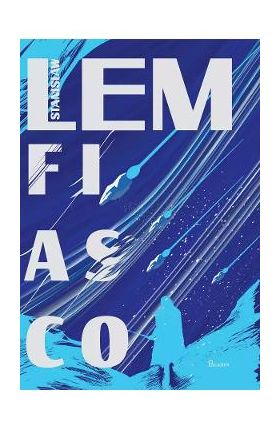 Fiasco - Stanislaw Lem