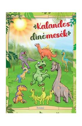 Kalandos dinomesek