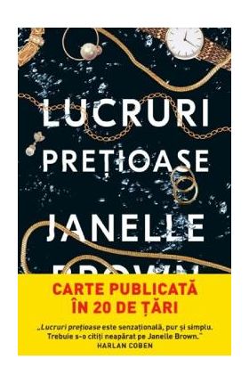 Lucruri pretioase - Janelle Brown