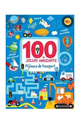 100 de jocuri amuzante - Mijloace de transport