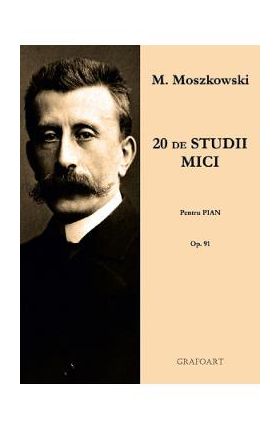 20 de studii mici pentru pian - M. Moszkowski