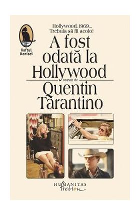 A fost odata la Hollywood - Quentin Tarantino