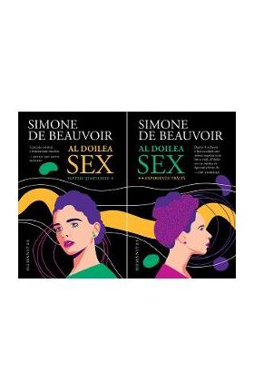 Al doilea sex. Vol.1 + Vol.2 - Simone de Beauvoir