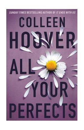 All Your Perfects - Colleen Hoover