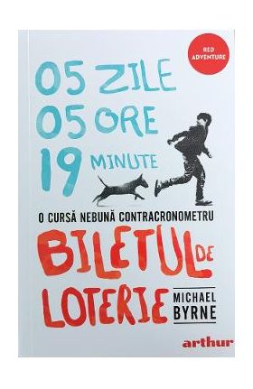 Biletul de loterie - Michael Byrne