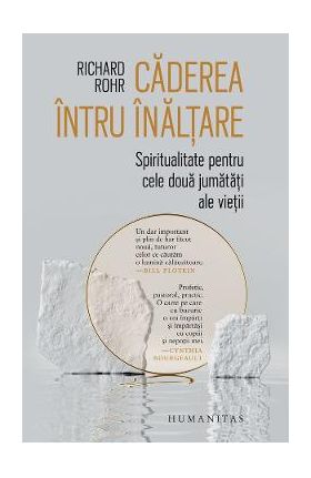 Caderea intru inaltare - Richard Rohr