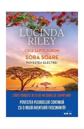 Cele sapte surori. Povestea Electrei - Lucinda Riley