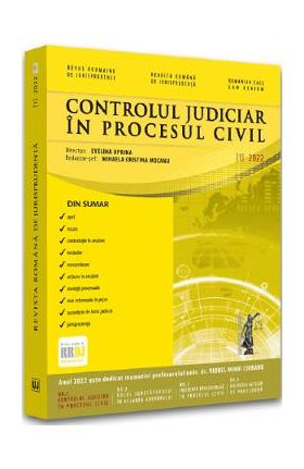 Controlul judiciar in procesul civil. Revista romana de jurisprudenta nr.1/2022