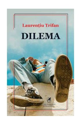 Dilema - Laurentiu Trifan