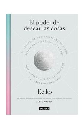 El poder de desear las cosas - Keiko