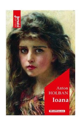 Ioana - Anton Holban