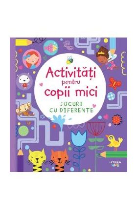 Activitati pentru copii mici. Jocuri cu diferente