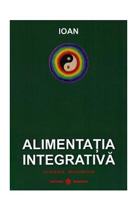 Alimentatia integrativa - Ioan