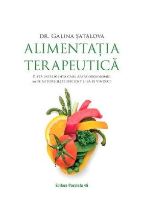 Alimentatia terapeutica - Galina Satalova