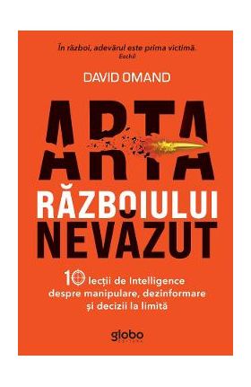 Arta razboiului nevazut - David Omand